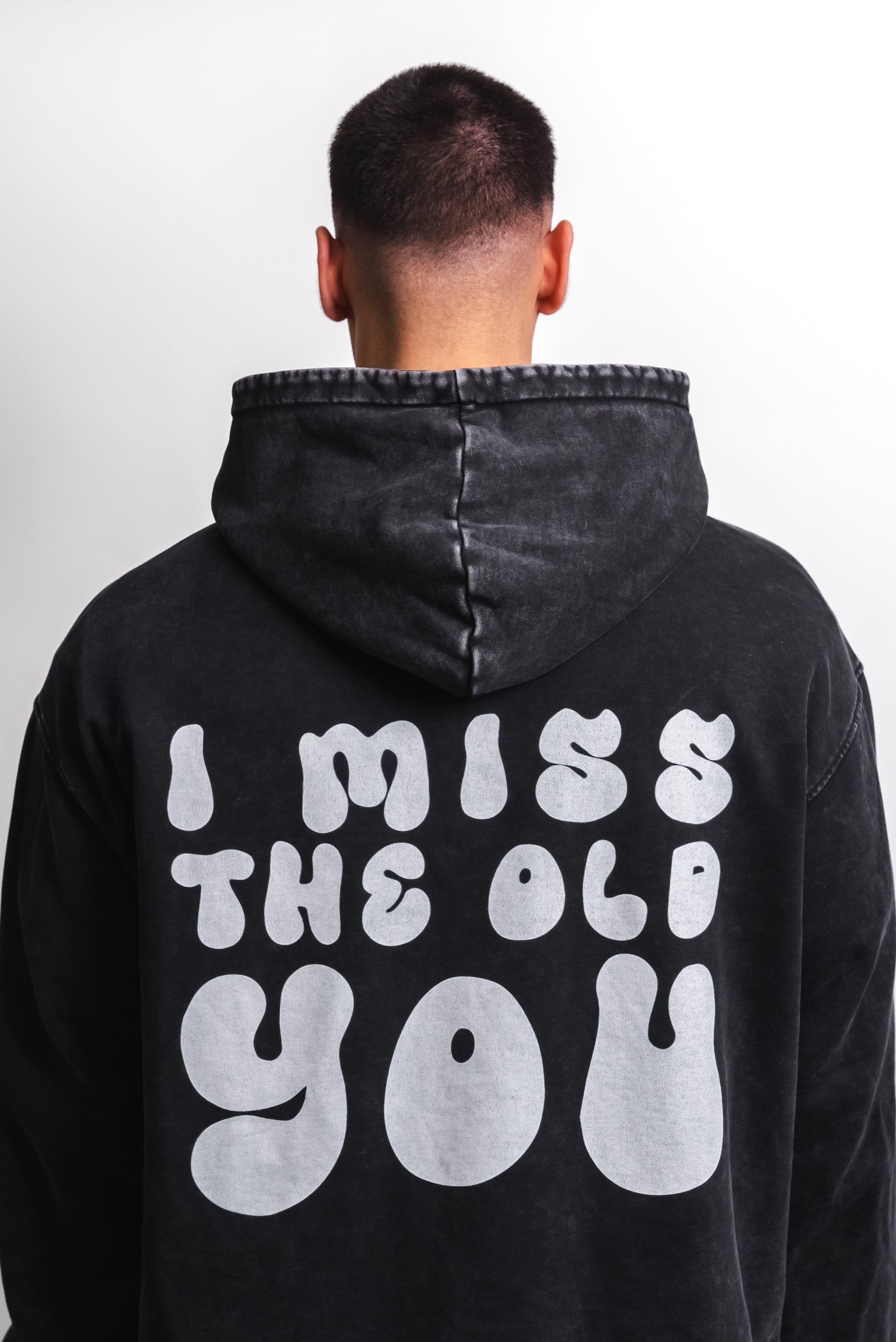 "I Miss The Old You" Hoodie